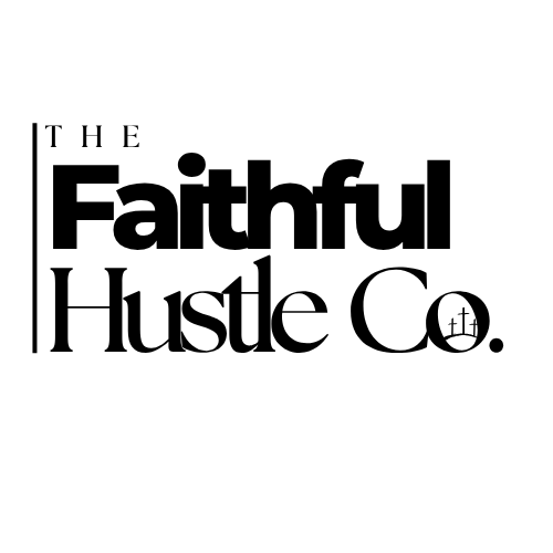 The Faithful Hustle Co.
